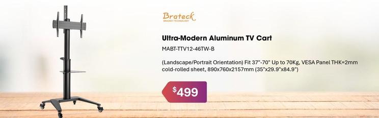 Brateck - Ultra-modern Aluminum Tv Cart offers at $499 in Leader Computers