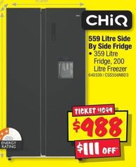 Chiq - 559 Litre Side By Side Fridge 359 Litre Fridge offers at $988 in JB Hi Fi