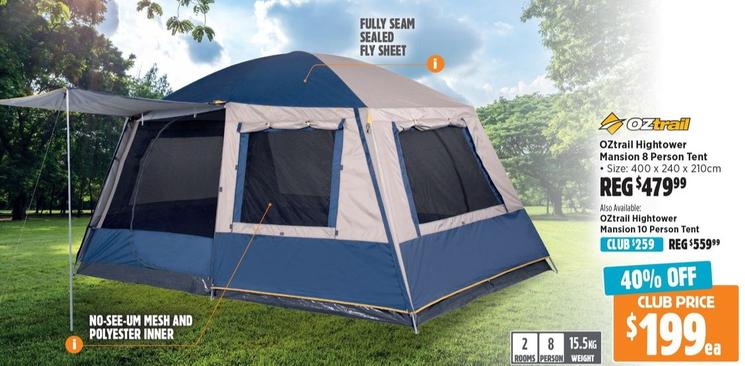 OZtrail - Hightower Mansion 8 Person Tent offers at $199 in Anaconda