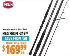 Penn - Prevail II Surf Rod offers at $169.99 in Anaconda