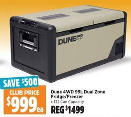 Dune 4WD - 95L Dual Zone Fridge/Freezer offers at $999 in Anaconda