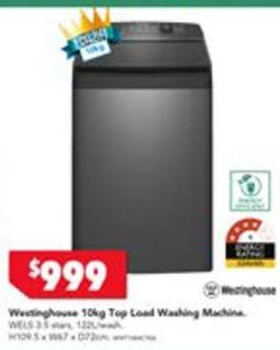 Westinghouse - 10kg Top Load Washing Machine offers at $999 in Harvey Norman