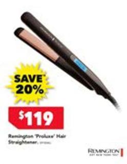 Remington - Proluxe Hair Straightener offers at $119 in Harvey Norman