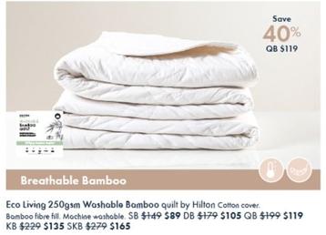 Eco Living 250gsm Washable Bamboo Quilt By Hilton offers at $119 in Pillow Talk