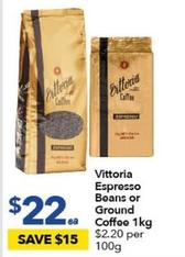 Vittoria - Espresso Beans Or Ground Coffee 1kg offers at $22 in Ritchies