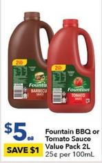 Fountain - Bbq Or Tomato Sauce Value Pack 2l offers at $5 in Ritchies