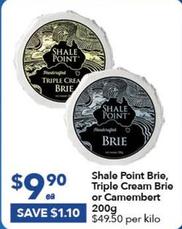 Shale Point - Brio, Triple Cream Brie Or Camembert 200g offers at $9.9 in Ritchies