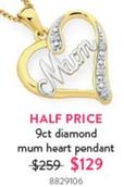 9ct Diamond Mum Heart Pendant offers at $129 in Goldmark
