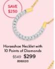 Horseshoe Necklet With 10 Points Of Diamonds offers at $299 in Angus & Coote