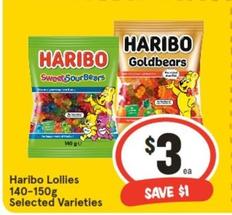 Haribo - Lollies 140-150g Selected Varieties offers at $3 in IGA