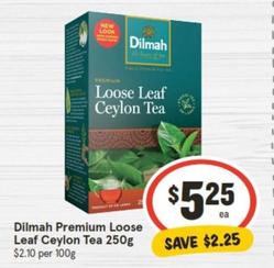 Dilmah - Premium Loose Leaf Ceylon Tea 250g offers at $5.25 in IGA