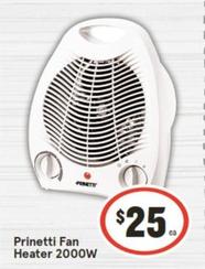 Prinetti - Fan Heater 2000w offers at $25 in IGA