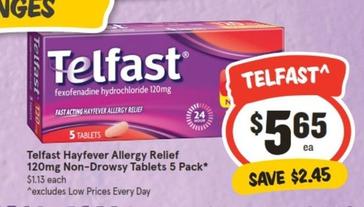 Telfast - Hayfever Allergy Relief 120mg Non-drowsy Tablets 5 Pack offers at $5.65 in IGA