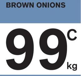 Brown Onions offers at $0.99 in Fresh&Save