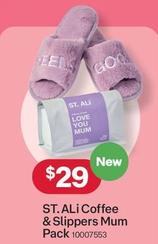 St. Ali Coffee & Slippers Mum Pack offers at $29 in Australia Post