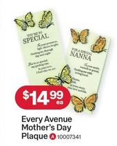 Every Avenue Mother's Day Plaque offers at $14.99 in Australia Post