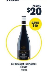 Cat Amongst - The Pigeons Fat Cat 750ml offers at $20 in BWS