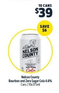 Nelson County - Bourbon And Zero Sugar Cola 4.6% Cans | 10x375ml offers at $39 in BWS