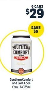 Southern Comfort - And Cola 4.5% Cans | 6x375ml offers at $29 in BWS