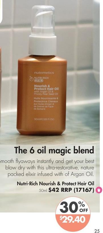 Nutrimetics - Nutri-rich Nourish & Protect Hair Oil 50ml offers at $29.4 in Nutrimetics