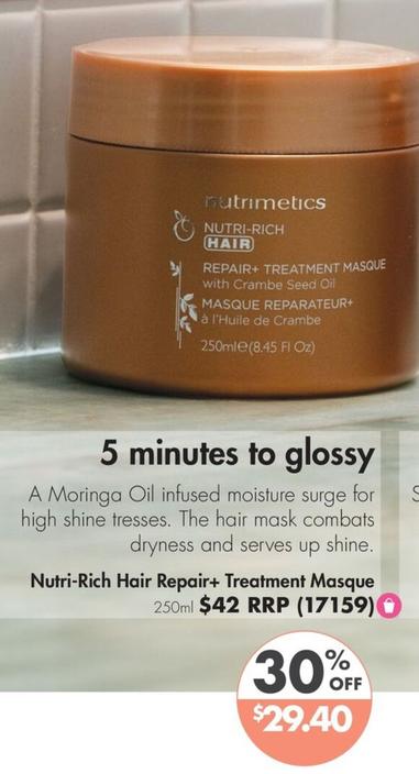 Nutrimetics - Nutri-rich Hair Repair+ Treatment Masque 250ml offers at $29.4 in Nutrimetics