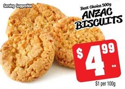 Best Choice - 500g Anzac Biscuits offers at $4.99 in Farmer Jack's