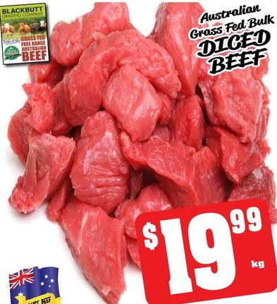 Australian Grass Fed Bulk Diced Beef offers at $19.99 in Farmer Jack's