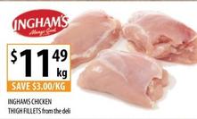 Ingham's - Chicken Thigh Fillets offers at $11.49 in Supabarn