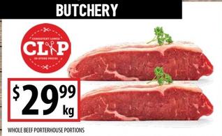 Whole Beef Porterhouse Portions offers at $29.99 in Supabarn