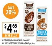 Nutty Bruce - Almond And Coconut Milk Selected Varieties 1 Litre offers at $4.65 in Supabarn