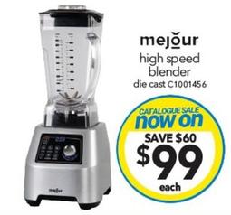Mejour - High Speed Blender Die Cast offers at $99 in Cheap As Chips