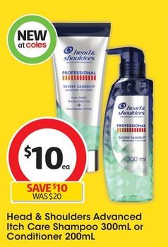 Head & Shoulders - Advanced Itch Care Shampoo 300ml offers at $10.7 in Coles