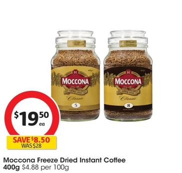 Moccona - Freeze Dried Instant Coffee 400g offers at $19.5 in Coles