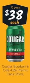 Cougar - Bourbon & Cola 4.5% Premix Cans 375ml offers at $38 in Cellarbrations