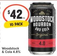 Woodstock - & Cola 4.8% offers at $42 in IGA Liquor
