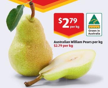 Australian William Pears Per Kg offers at $2.79 in ALDI