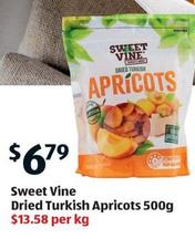 Sweet Vine - Dried Turkish Apricots 500g offers at $6.79 in ALDI