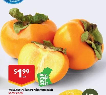 West Australian Presimmon Each offers at $1.99 in ALDI
