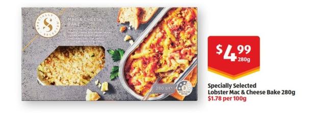 Specially Selected - Lobster Mac & Cheese Bake 280g offers at $4.99 in ALDI