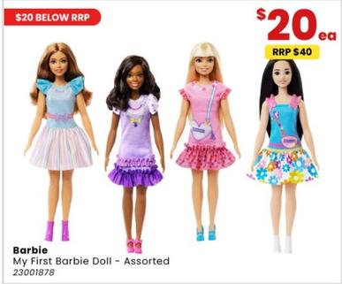 Barbie - My First Doll Assorted offers at $20 in Toymate