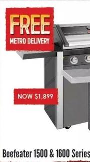 Beefeater 1500 & 1600 Series Bbq offers at $1899 in Barbeques Galore