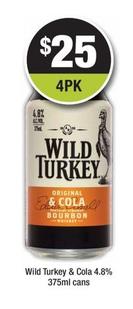 Wild Turkey - & Cola 4.8% 375ml Cans offers at $25 in Bottler