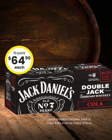 Jack Daniels - Double Jack & Cola 6.9% Premix Cans 375ml offers at $64.9 in The Bottle-O