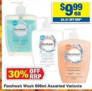 Femfresh - Wash 600ml Assorted Variants offers at $9.99 in My Chemist