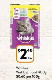 Whiskas - Wet Cat Food 400g offers at $2.4 in Foodworks