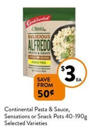 Continental -  Pasta & Sauce, Sensations or Snack Pots 40-190g Selected Varieties offers at $3 in Foodworks