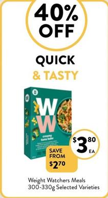Weight Watchers - Meals 300-330g Selected Varieties offers at $3.8 in Foodworks
