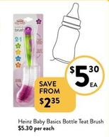 Heinz - Baby Basics Bottle Teat Brush offers at $5.3 in Foodworks