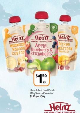 Heinz - Infant Food Pouch 120g Selected Varieties offers at $1.5 in Foodworks