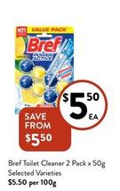 Bref - Toilet Cleaner 2 Pack X 50g Selected Varieties offers at $5.5 in Foodworks